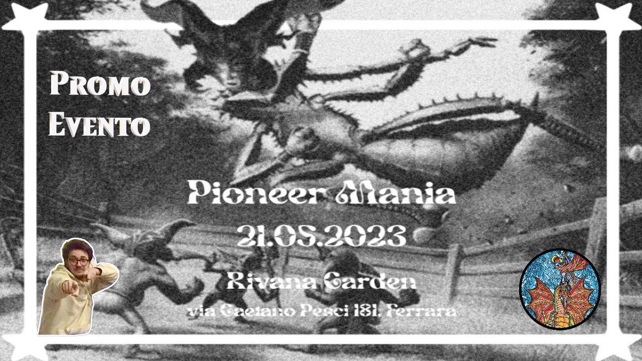 Promo Pioneer Mania - Evento MTG Pioneer 21/05/23 - Rivana Garden Ferrara