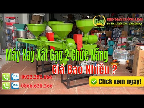 Video Máy Xay Xát Gạo 2 Chức Năng Mới Nhất Có Giá Bán Bao... - youtube