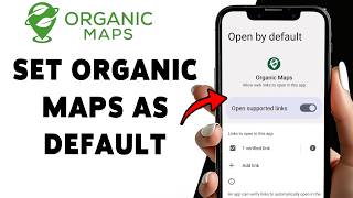 How To Set Organic Maps As Your Default Maps | Change Default Maps On Android (2026)