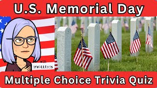 Memorial Day Challenge Trivia Quiz