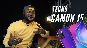 Tecno Camon 15 Overview