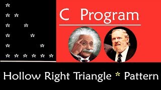 C Program to Print Hollow Right Triangle Star Pattern (July 2019)