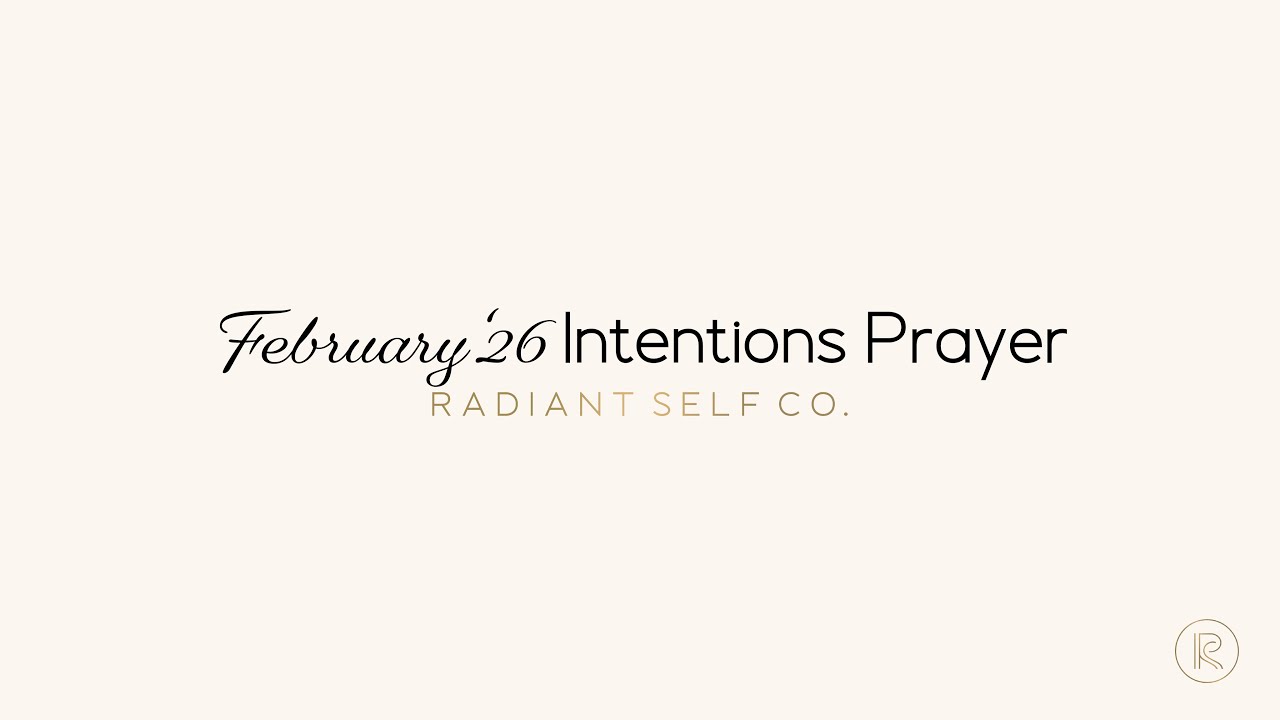 February '26 Intentions Prayer | Monthly Prayer