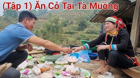 (Tập 1) Đám Cưới Tại Thôn Tà Muồng Ngọc Long Yên Minh ✓ Kết Nối Bốn Phương