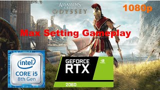 Assassin's Creed  Odyssey Max setting i5 8400 RTX  2060 Laptop Gameplay