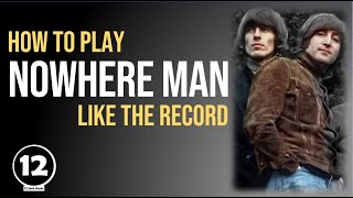 Video thumbnail of "Nowhere Man - The Beatles | Guitar Lesson"