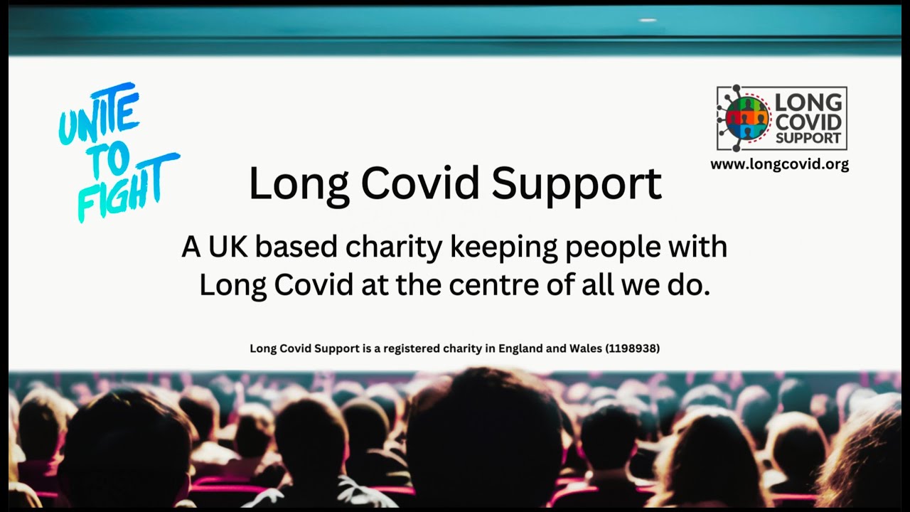 Long Covid Support Unite To Fight Video 2024 - YouTube