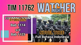 Tim 11762 Night Watcher Zero  #Novelromantis #Dewaperang #Nigthwatcher