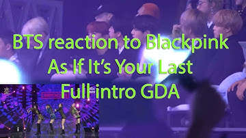 Bts reaction to Blackpink full intro As If It