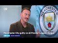 Manchester City found guilty: What happens now? | DW News