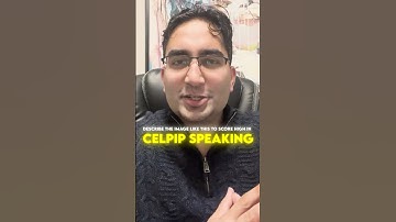 CELPIP Speaking Part 3: Do This in the Picture Question!