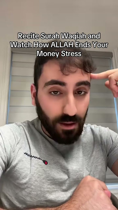 Recite Surah Waqiah and Watch How ALLAH Ends Your Money Stress