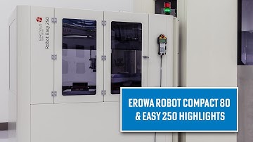 Erowa Robot Compact 80 and Robot Easy 250