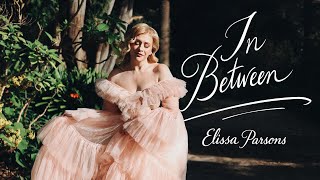 In Between | Official Music Video | Elissa Parsons screenshot 5
