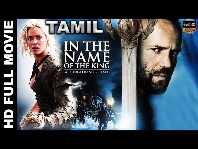 In the Name of the King (Tamil Dubbed) Movie, Hollywood Dubbed Movie 2018