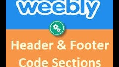 How To Add Header Code In Weebly