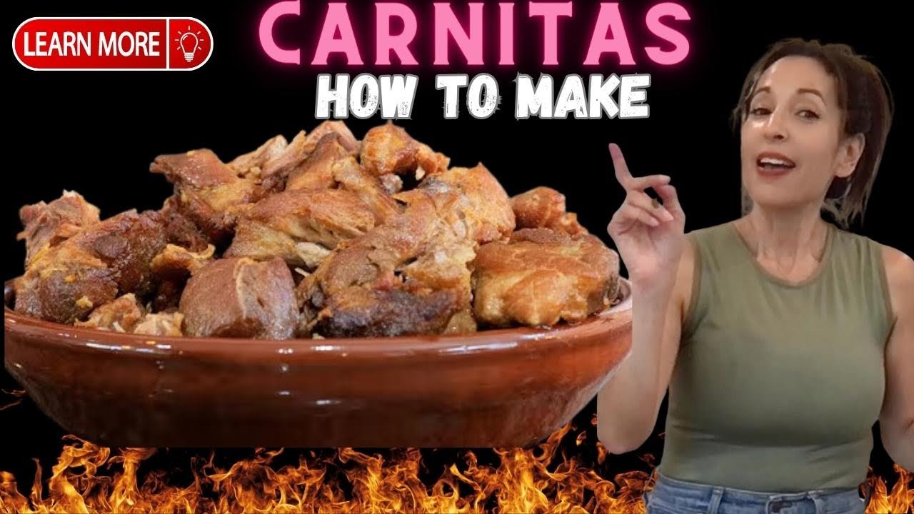 How to make Perfect Traditional Mexican Carnitas, Easy and Delicious