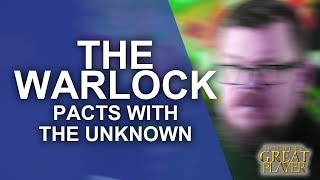 The Warlock: Why I have not yet seen one played Correctly - RPG Class Spotlight