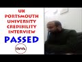 Credibility Interview for University of Portsmouth | Passed | BHS Consultant | Grammar with Arif