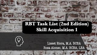 RBT Skill Acquisition Part 1