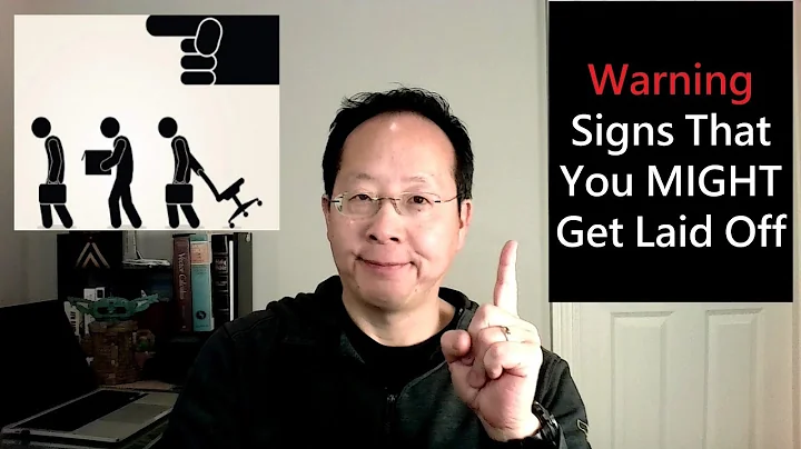 Warning Signs That You MIGHT Get Laid Off - The Types of Employees Companies Like to Layoff FIRST