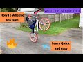 How To Wheelie Any Bike (Step By Step)