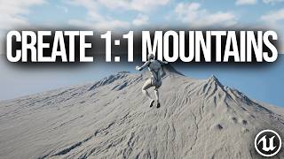 How To Create Real Mountains In Unreal Engine 5.7