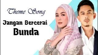 Download lagu Kisah Sempurna Mahalini | Lagu Theme Sinetron Jangan Cerai Bunda
