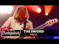 Ref:2hqQNASdGf4 The sword   "freya" live, freak valley festival l 2025 | rockpalast