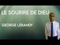 Samedi 10 fvrier 2024  culte  george lerandy  le sourire de dieu