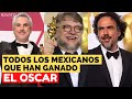 Todos los mexicanos que han ganado el oscar hasta 2024