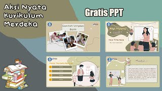 PPT Aksi Nyata Kurikulum Merdeka I Free Template Part 9