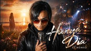 EZ Nomad - Hanya Dia (KARAOKE)