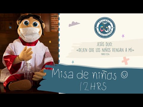 Misa para Niños 2 agosto 2020