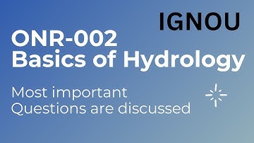 ONR-002 Basics of Hydrology|| most important questions are discussed|| #ignou #onr002 #questionpaper
