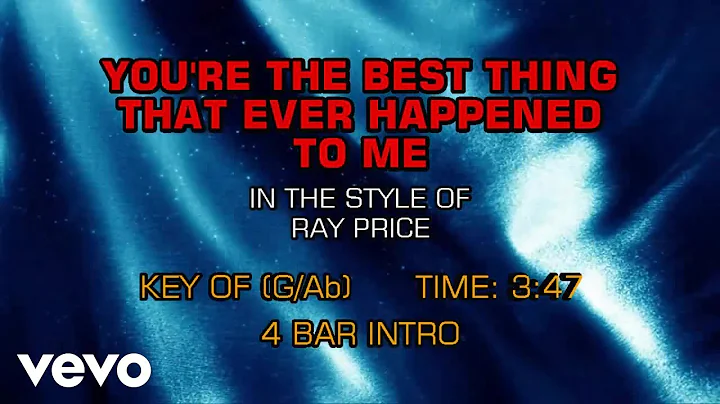 Ray Price - You're The Best Thing That Ever Happened To Me (Karaoke)