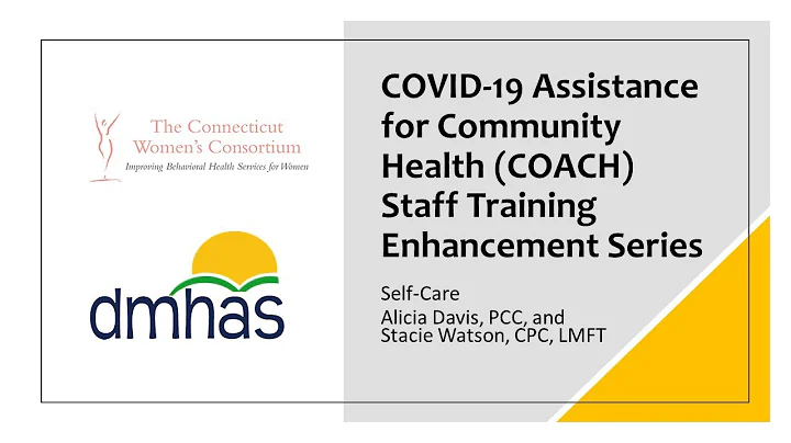 COACH Session 2: Self-Care with instructors Alicia...