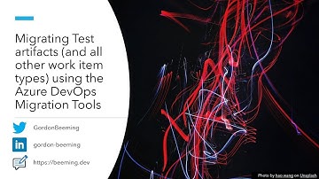 Migrating Test artifacts and all other work item types using the Azure DevOps