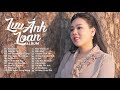 Album Cảm Giác - Đàn Bà Cũ | Lưu Ánh Loan | 100 Bài Nhạc Tâm Trạng Nghe Buồn Da Diết