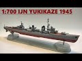 1700 ijn yukikaze build  the unsinkable ship