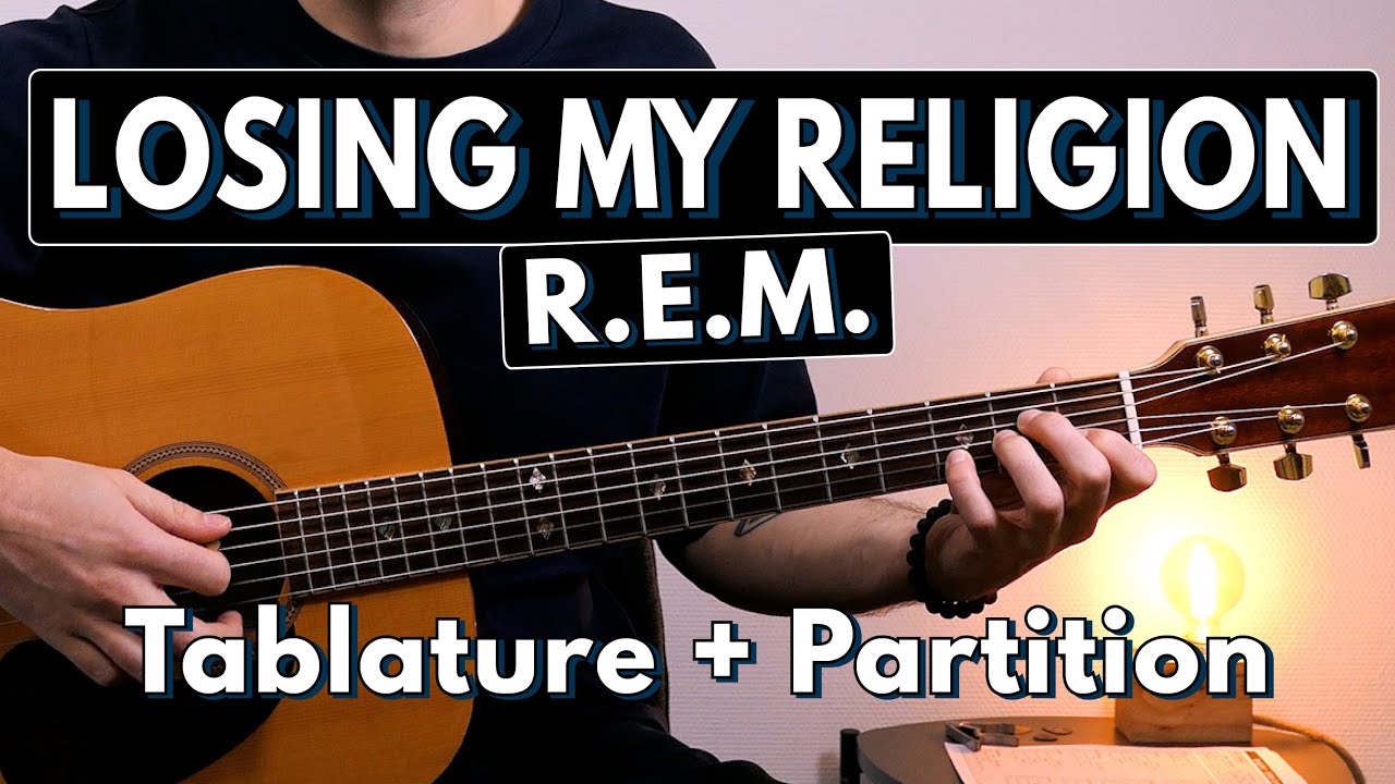 Jouer Losing My Religion de R.E.M. Tuto Guitare (Tablature & Partition) YouTube