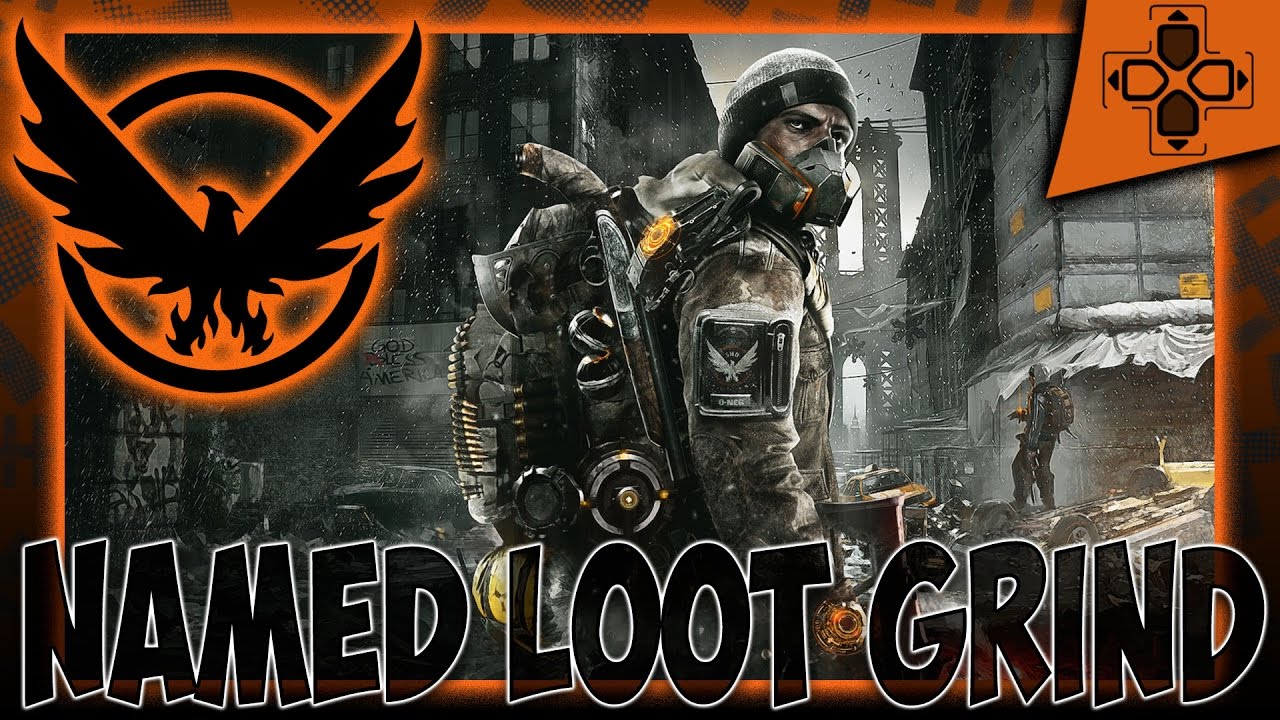 The Division | Named Gear Grind | Update 1.5 | Survival | Underground | Dark Zone