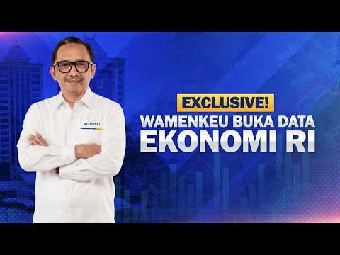 TOP ECONOMY - EXLUSIVE! WAMENKEU BUKA DATA EKONOMI INDONESIA