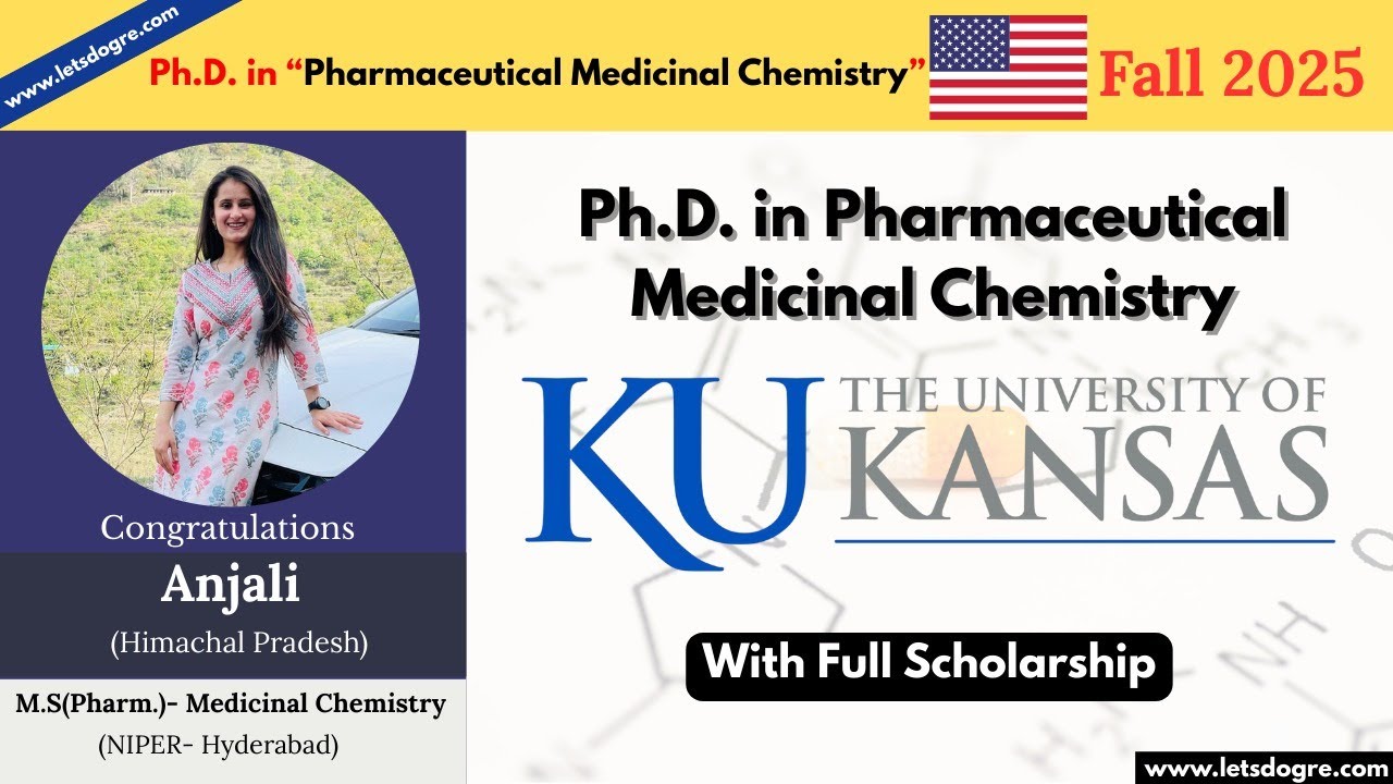 PhD in Medicinal Chemistry University of Kansas Full Scholarship