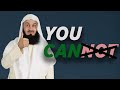 You can change your life  mufti menk