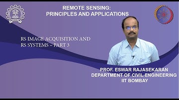 Lecture 20: RS image acquisition and RS systems – Part 3