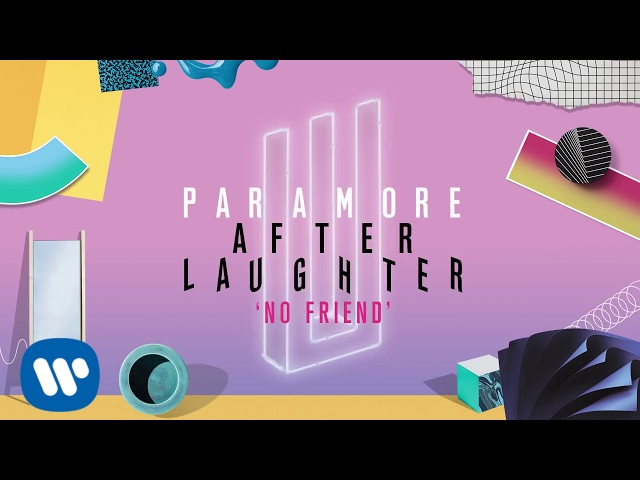 Paramore - No Friend