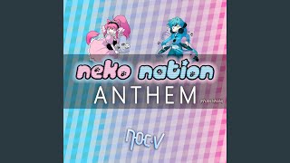 Download Lagu Neko Nation Anthem (Nyan Nyan)