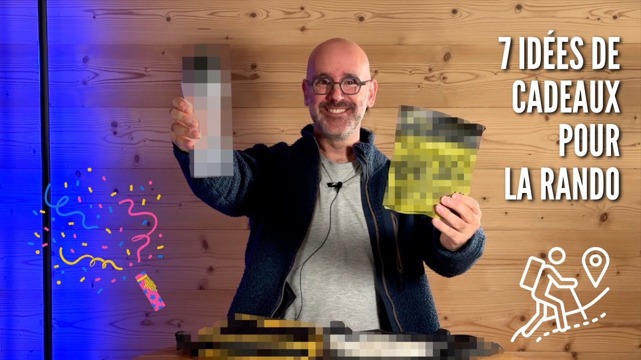 7 idées de CADEAUX (vraiment utiles) pour les RANDONNEURS