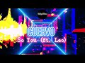 Cuervo  so you ft leo rubystrass